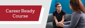 Banner image with career ready course text and two women seated, talking